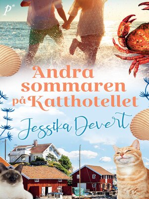 cover image of Andra sommaren på Katthotellet